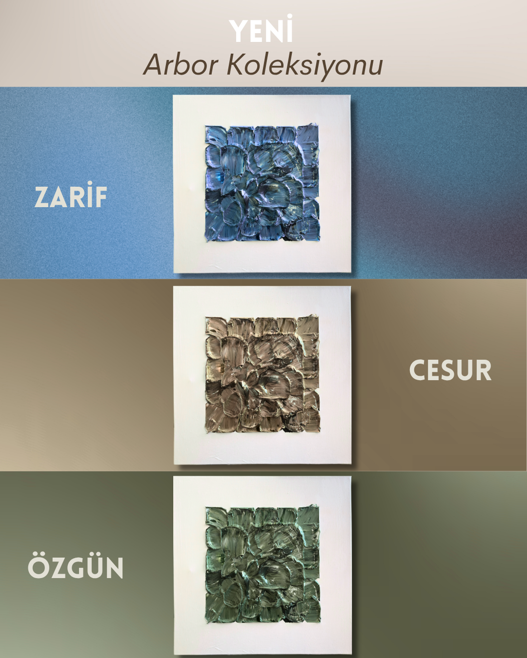 Arbor Koleksiyonu (Renk Seçenekleri)