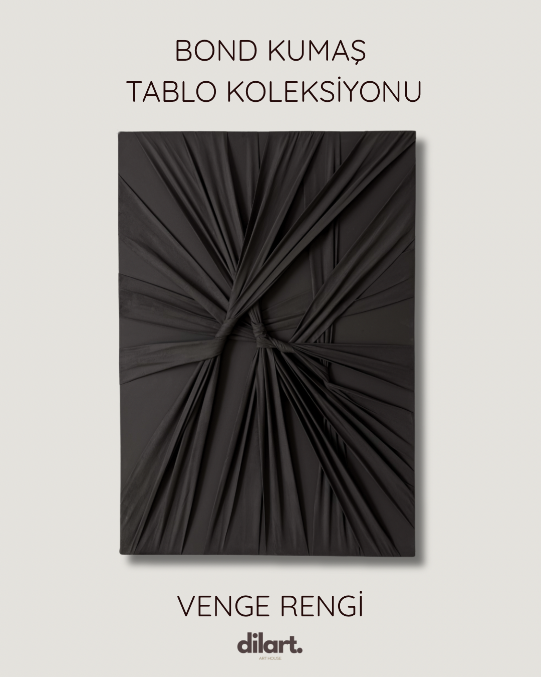 Bond Kumaş Tablo