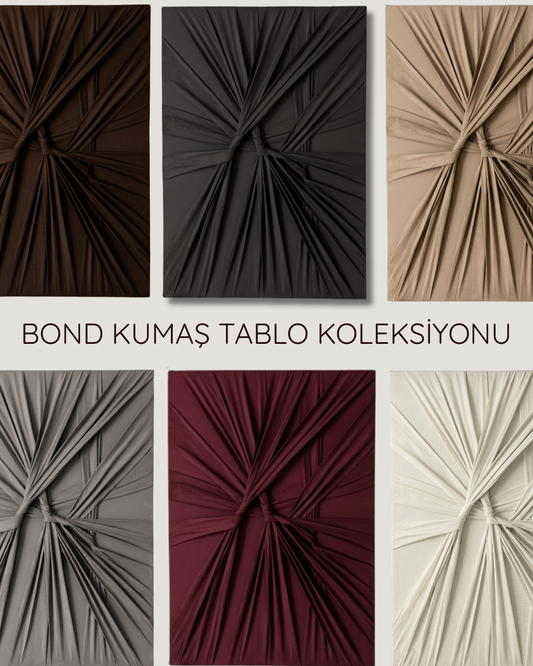 Bond Kumaş Tablo