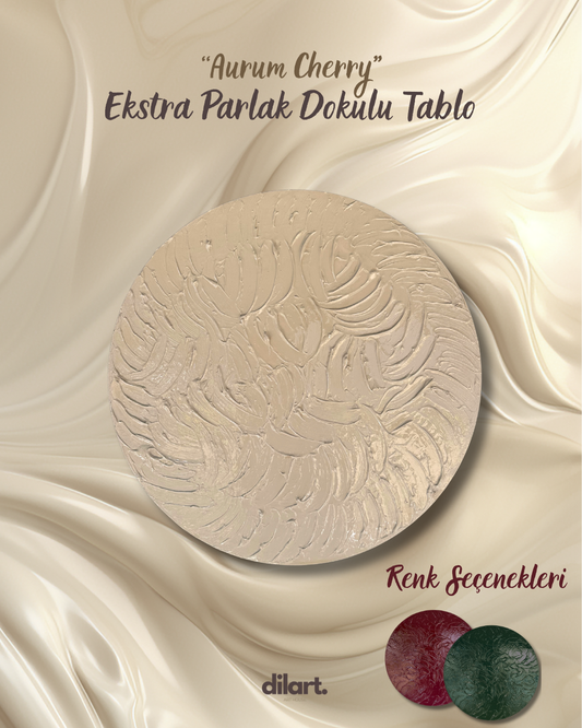 Aurum Ekstra Parlak Dokulu Tablo Koleksiyonu